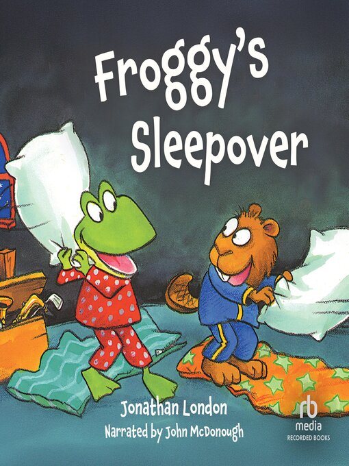 Title details for Froggy's Sleepover by Jonathan London - Available